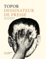 Topor, dessinateur de presse